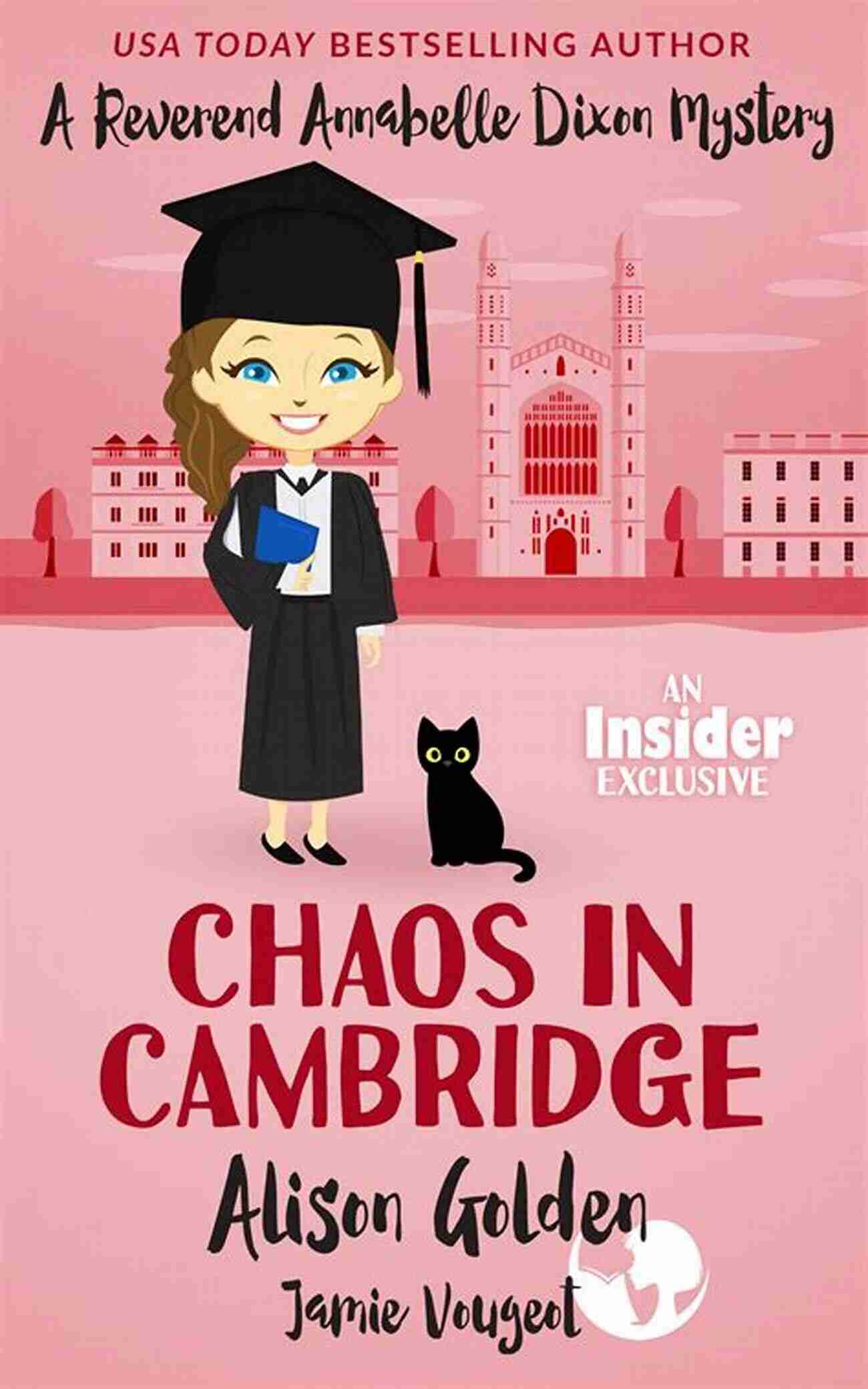 Chaos In Cambridge The Pitt Family Saga Chaos In Cambridge (The Pitt Family Saga 9)