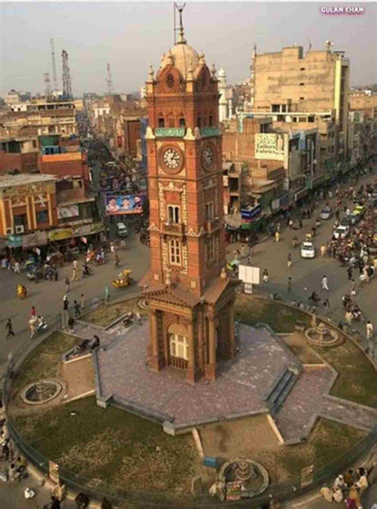 Clock Tower In Faisalabad Pakistan 10 Places To Visit In Faisalabad Pakistan