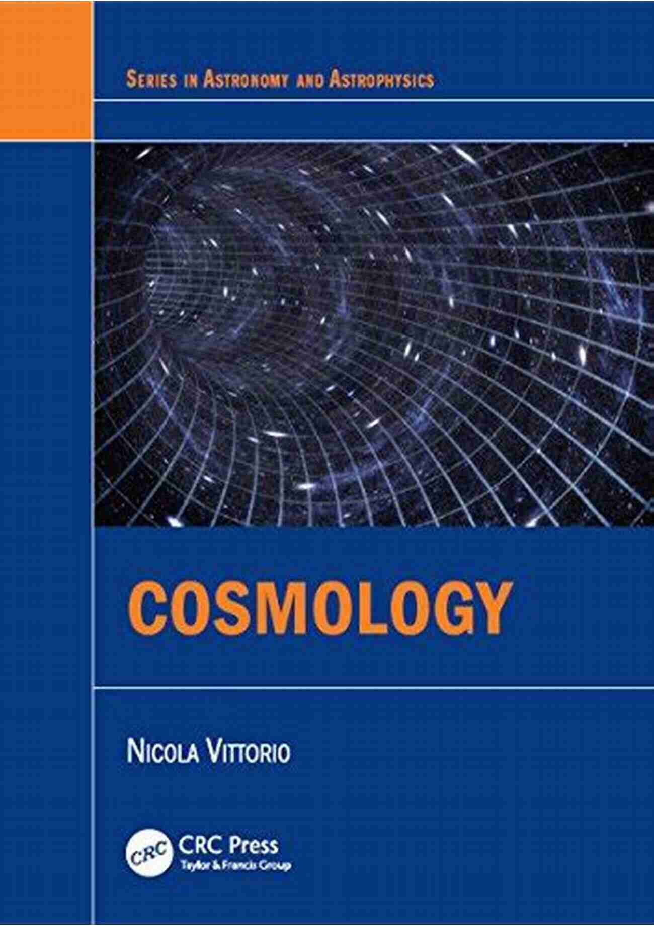 Cosmology Series In Astronomy And Astrophysics Cosmology (Series In Astronomy And Astrophysics)