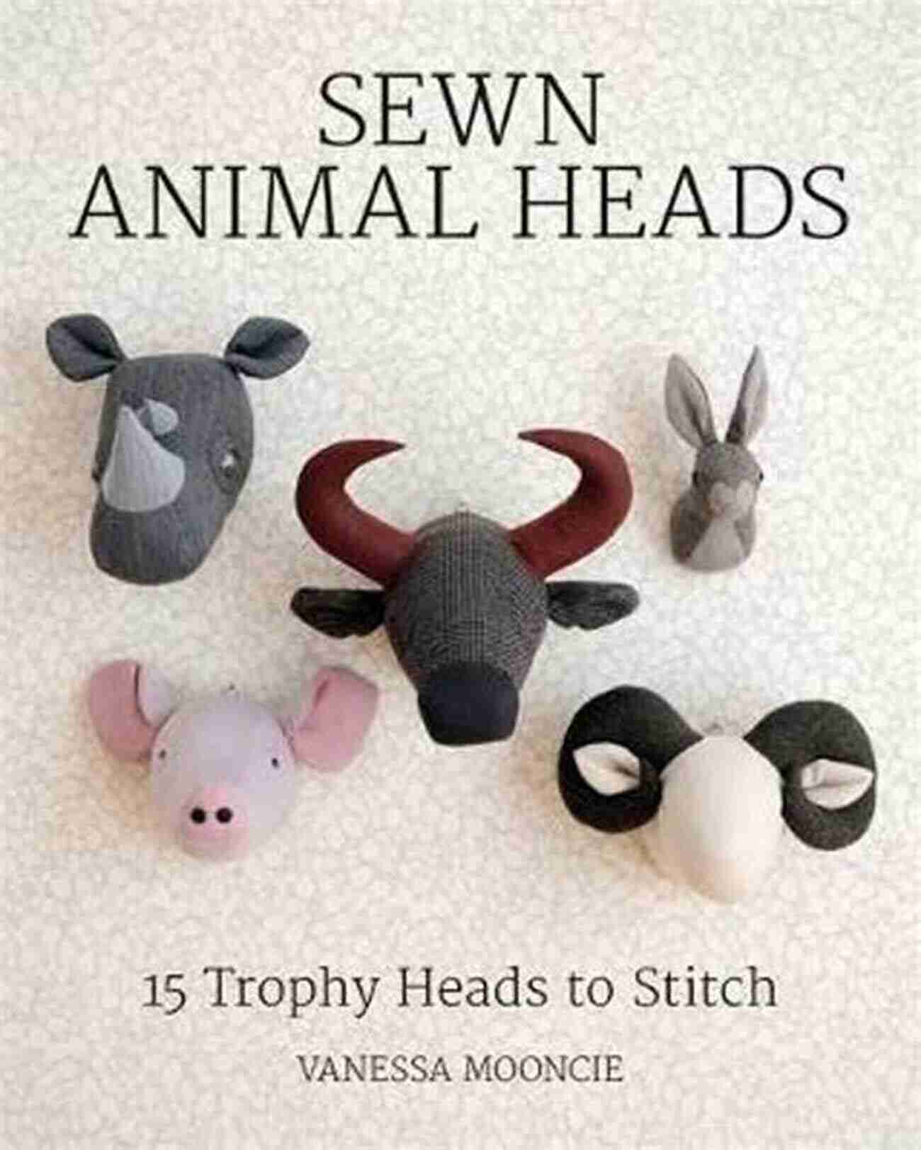 Curious Cat Sewn Animal Head Sewn Animal Heads: 15 Trophy Heads To Stitch