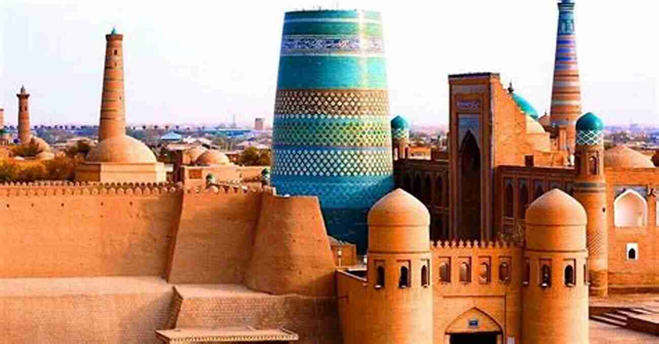 Explore The Magnificent Ancient Walls And Minarets Of Khiva, Uzbekistan A Ride To Khiva: An Adventure In Central Asia