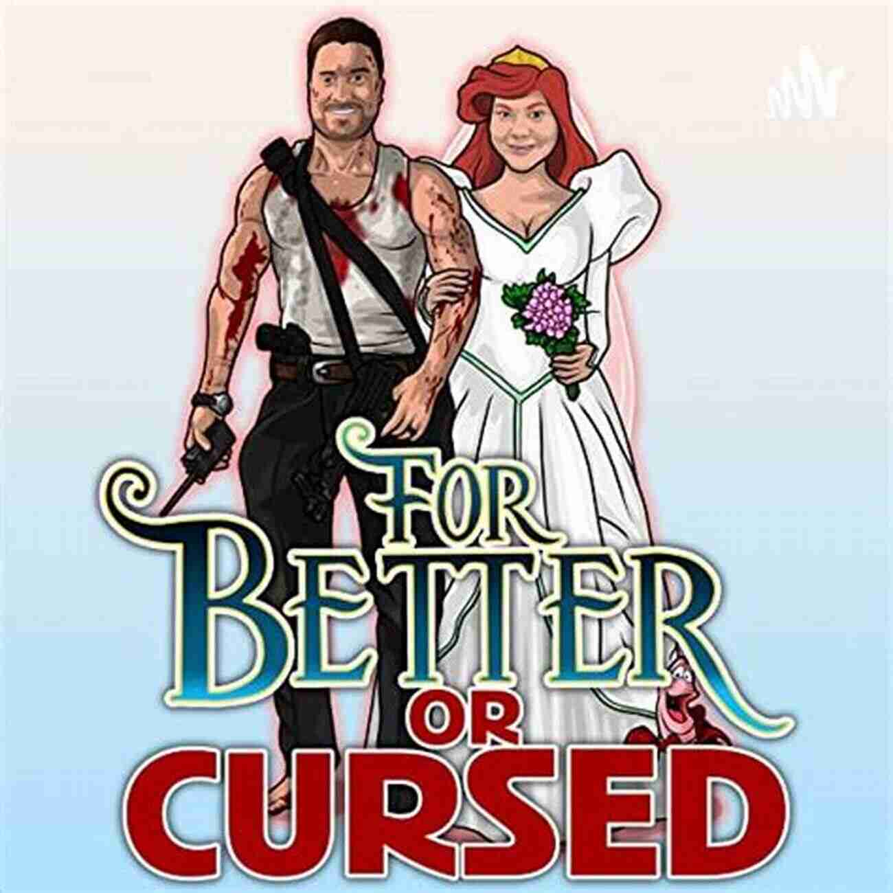 For Better Or Cursed: The Babysitters Coven Cover Art For Better Or Cursed (The Babysitters Coven 2)