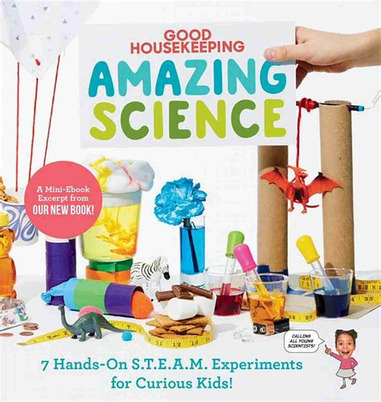 Good Housekeeping Amazing Science Free Experiment Sampler Good Housekeeping Amazing Science Free S T E A M Experiment Sampler