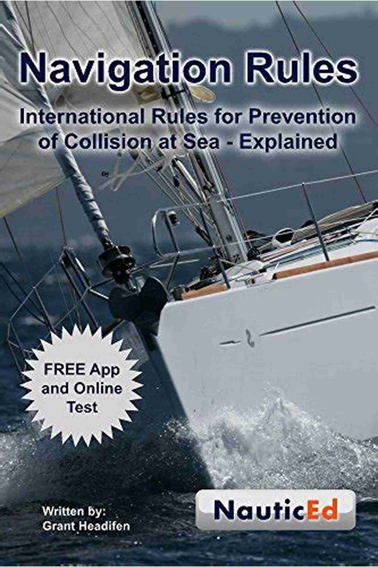 Grant Headifen Nauticed Navigation Rules Expert NauticEd Navigation Rules Grant Headifen