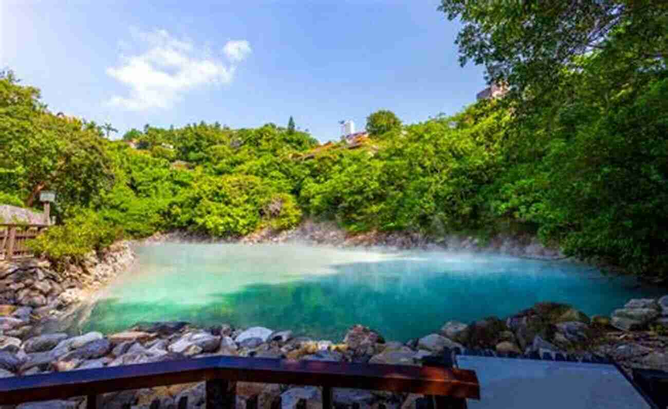 Indulge In The Healing Properties Of Taiwan's Hot Springs And Natural Spa Therapies Taiwan Health Wellness Destination Guide