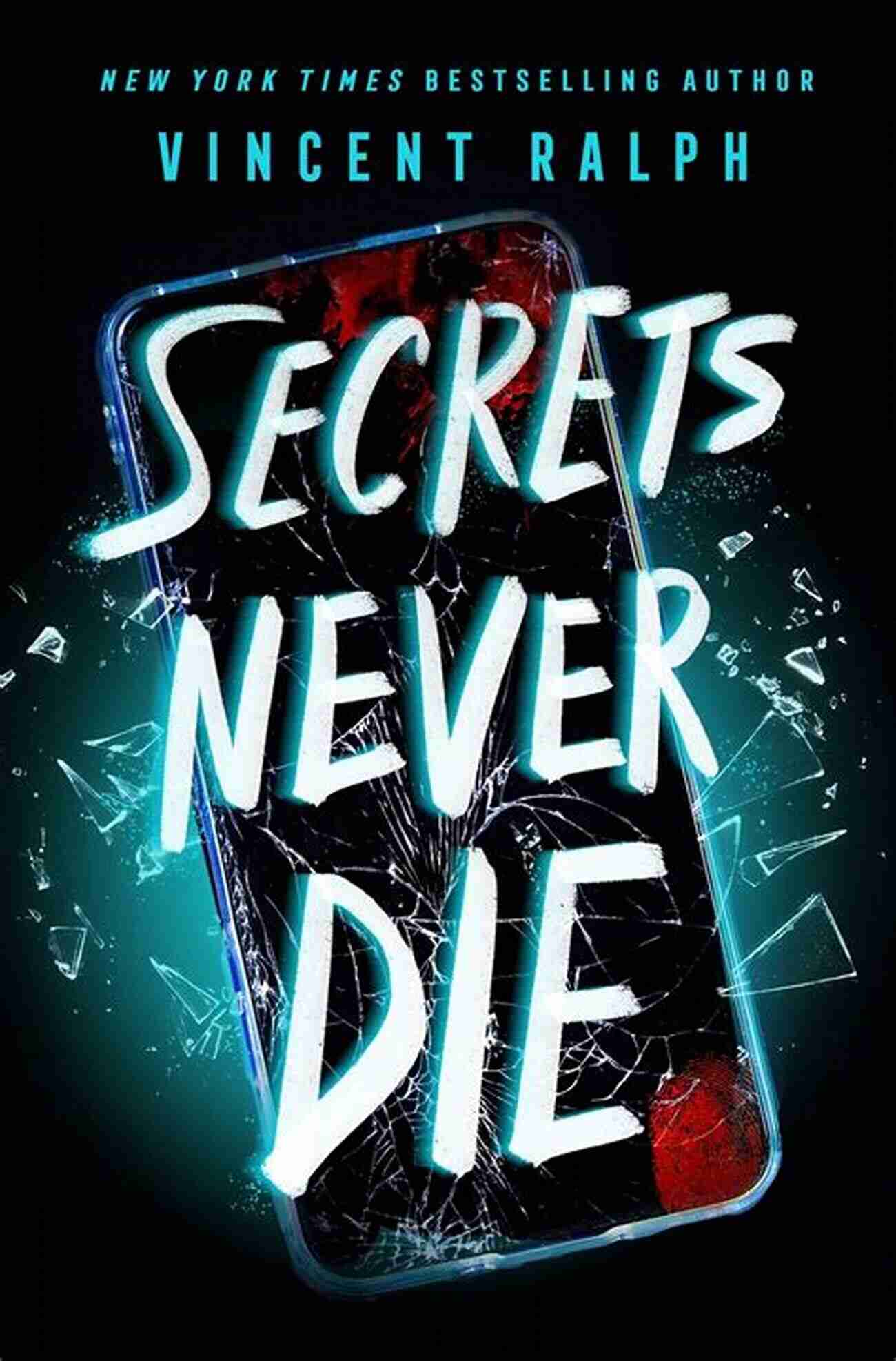 Les Desirable Secrets Never Die Middle School Les Desirable: Secrets Never Die (Middle School 6)