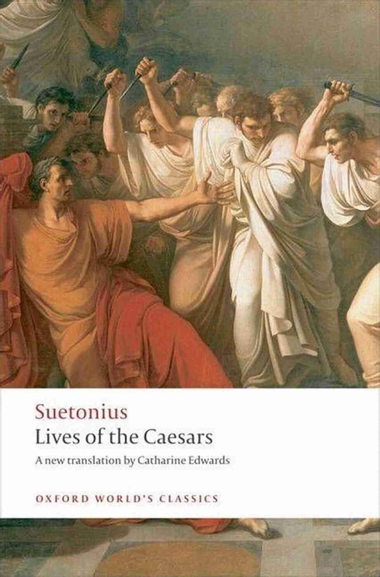 Lives Of The Caesars Collection Lives Of The Caesars (Arcturus Classics)