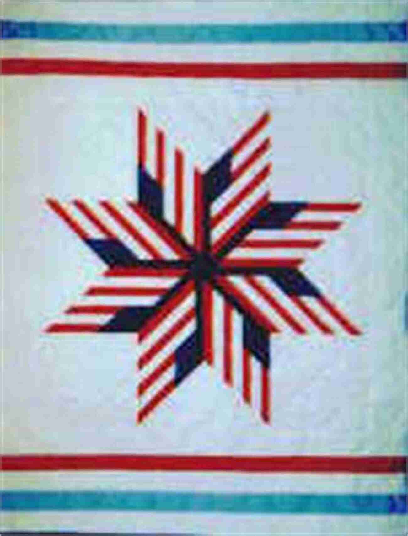 Lone Star Flag Quilt Oh Glory : 11 Quilt Projects To Salute The Stars And Stripes