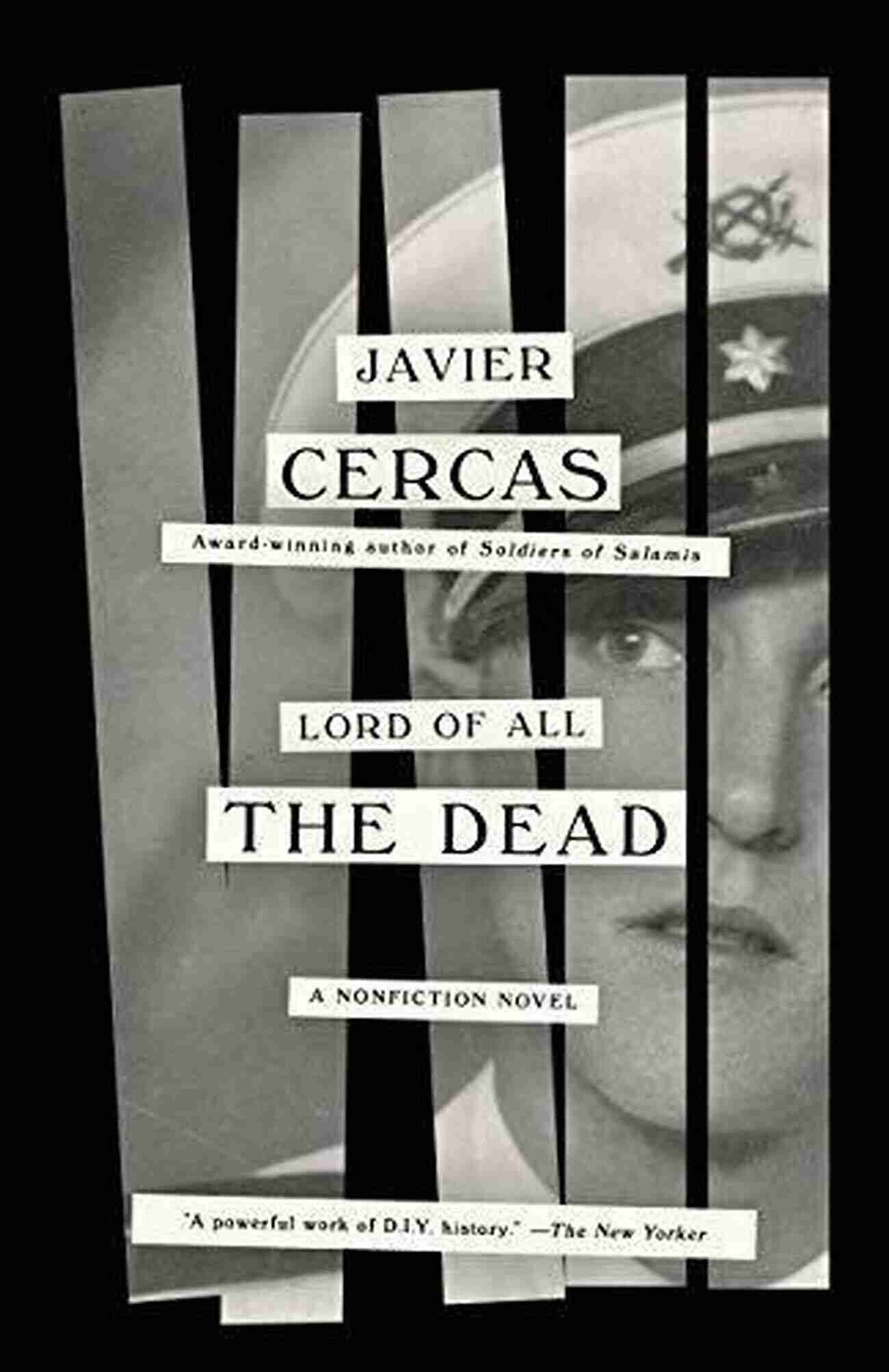 Lord Of All The Dead Nonfiction Novel Lord Of All The Dead: A Nonfiction Novel