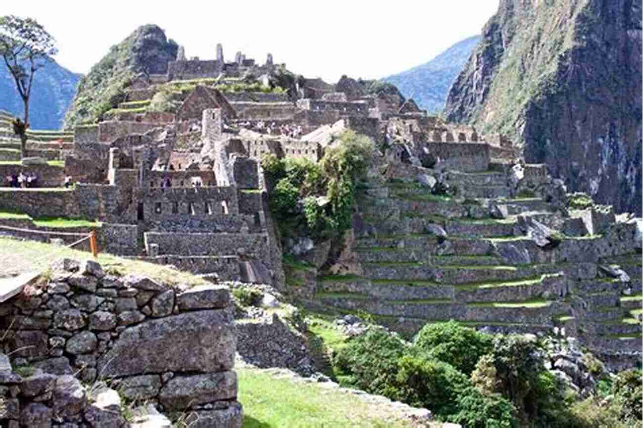 Machu Picchu Inca Ruins In Peru Lost Ancient Technology Of Peru And Bolivia Volume 2