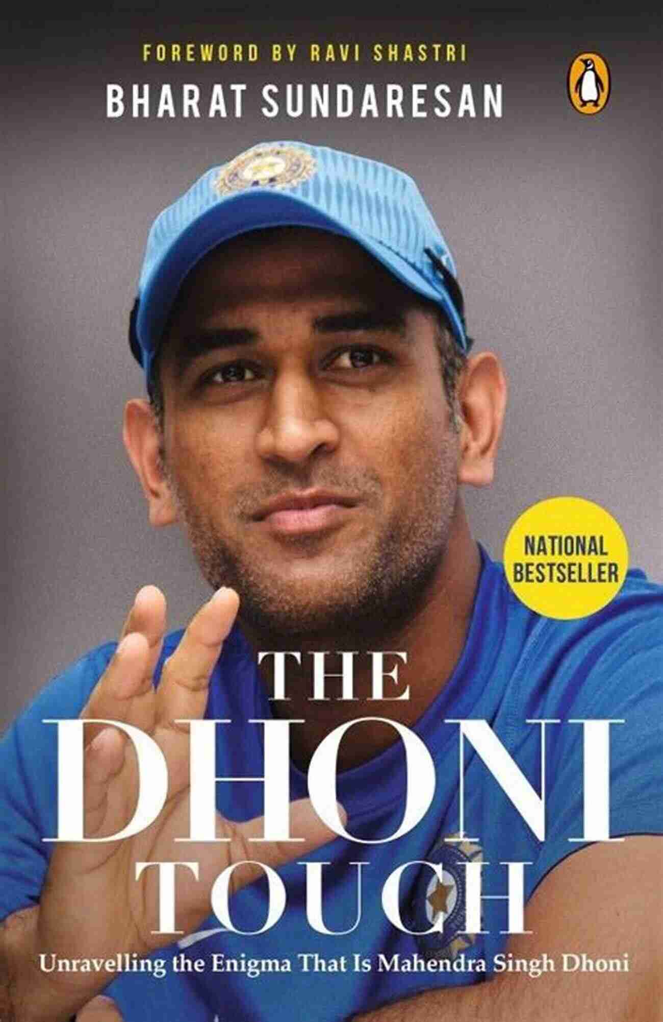 Mahendra Singh Dhoni The Enigma Of Indian Cricket The Dhoni Touch: Unravelling The Enigma That Is Mahendra Singh Dhoni