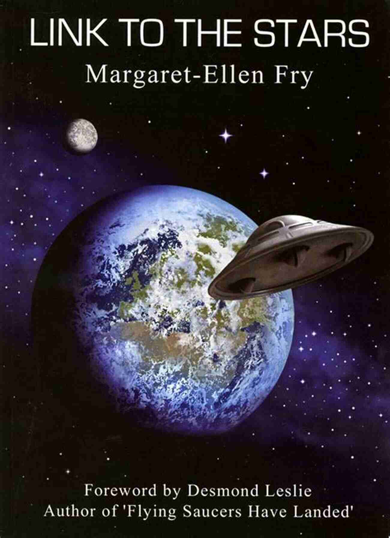 Margaret Ellen Fry Link To The Stars LINK TO THE STARS Margaret Ellen Fry