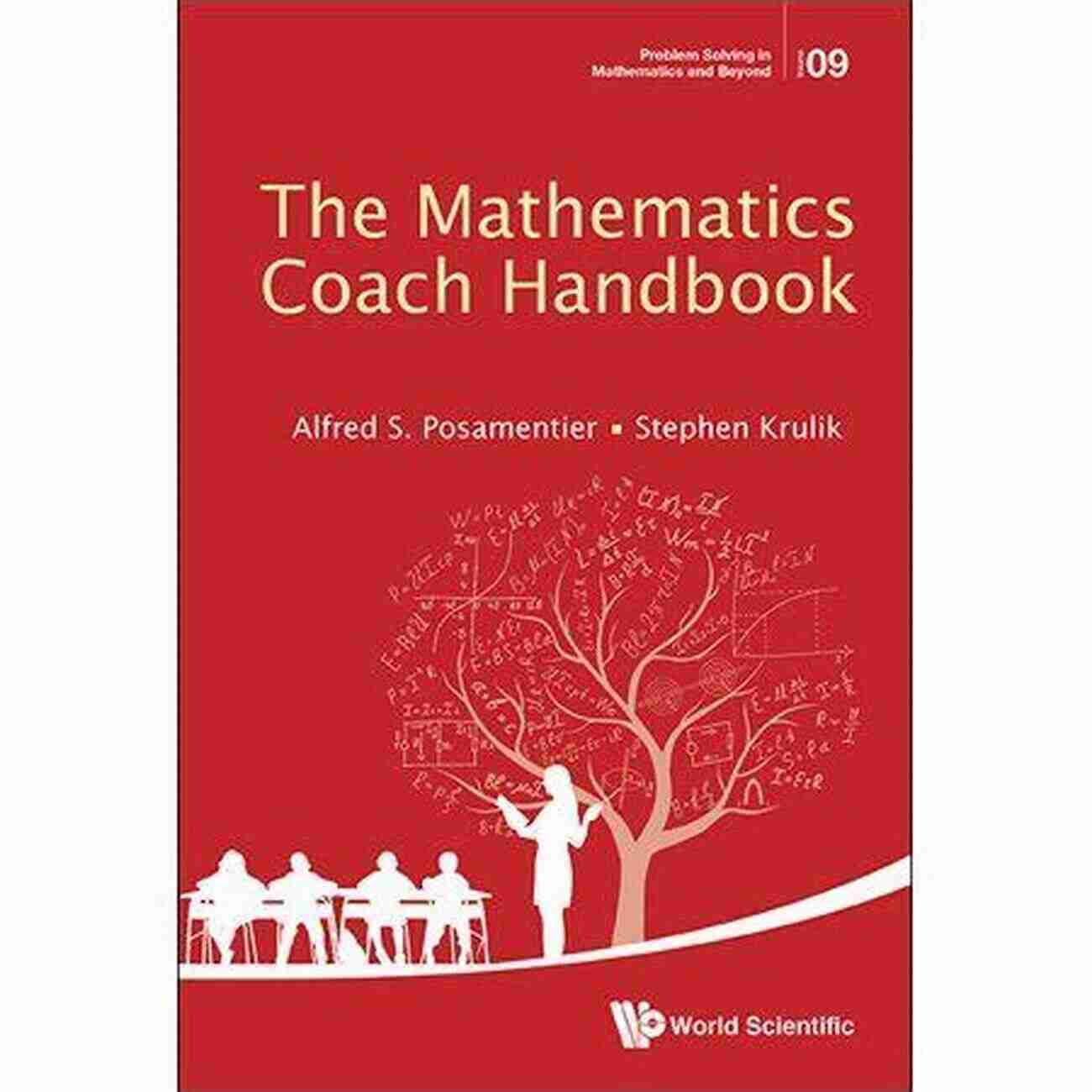 Mathematics Coach Handbook Empowering Students Through Problem Solving In Mathematics And Beyond Mathematics Coach Handbook The (Problem Solving In Mathematics And Beyond 9)