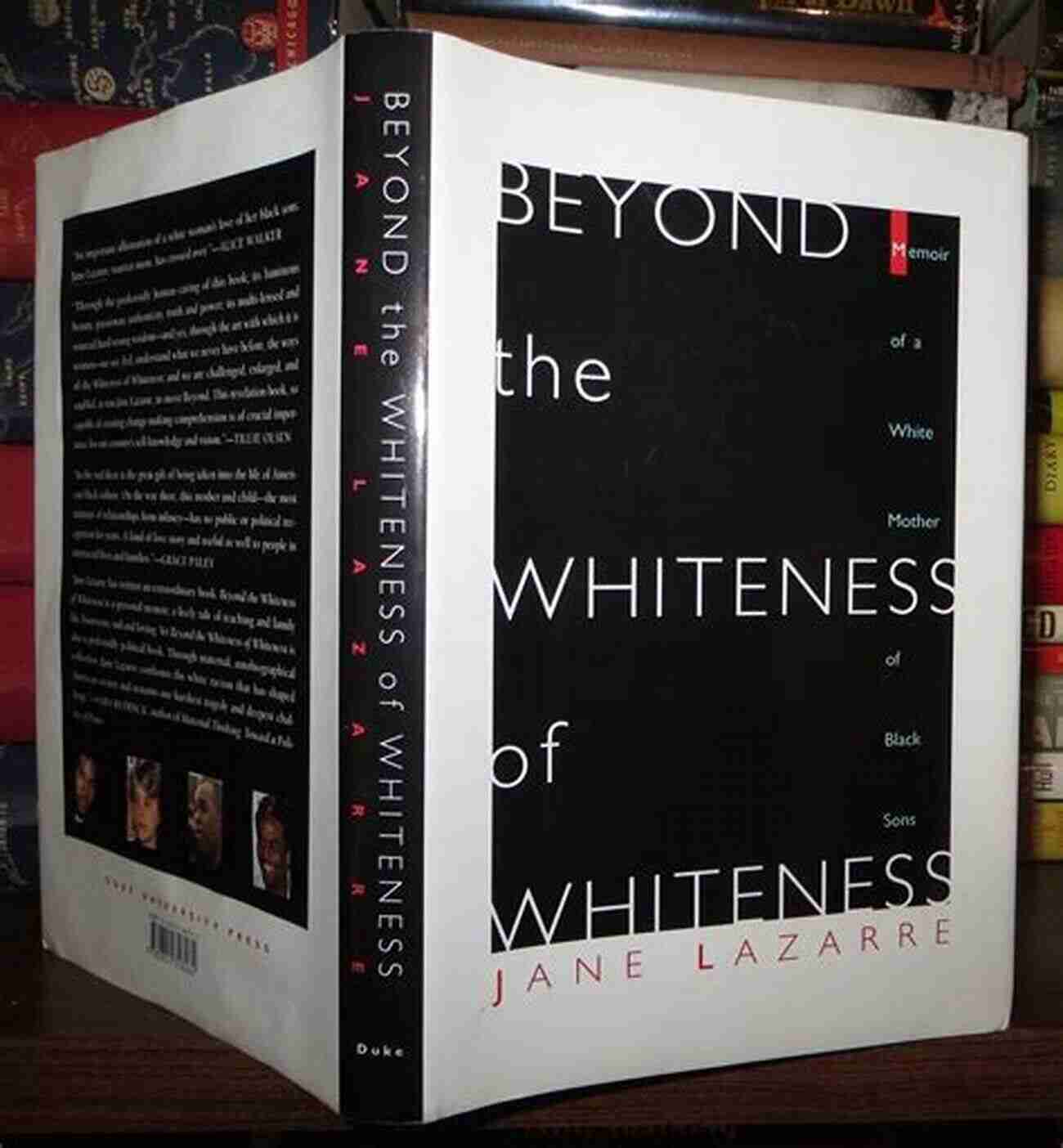 Memoir Of White Mother Of Black Sons Beyond The Whiteness Of Whiteness: Memoir Of A White Mother Of Black Sons