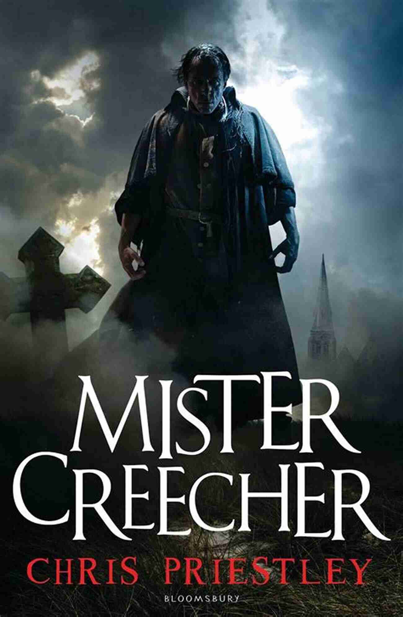 Mister Creecher Book Cover Mister Creecher Chris Priestley