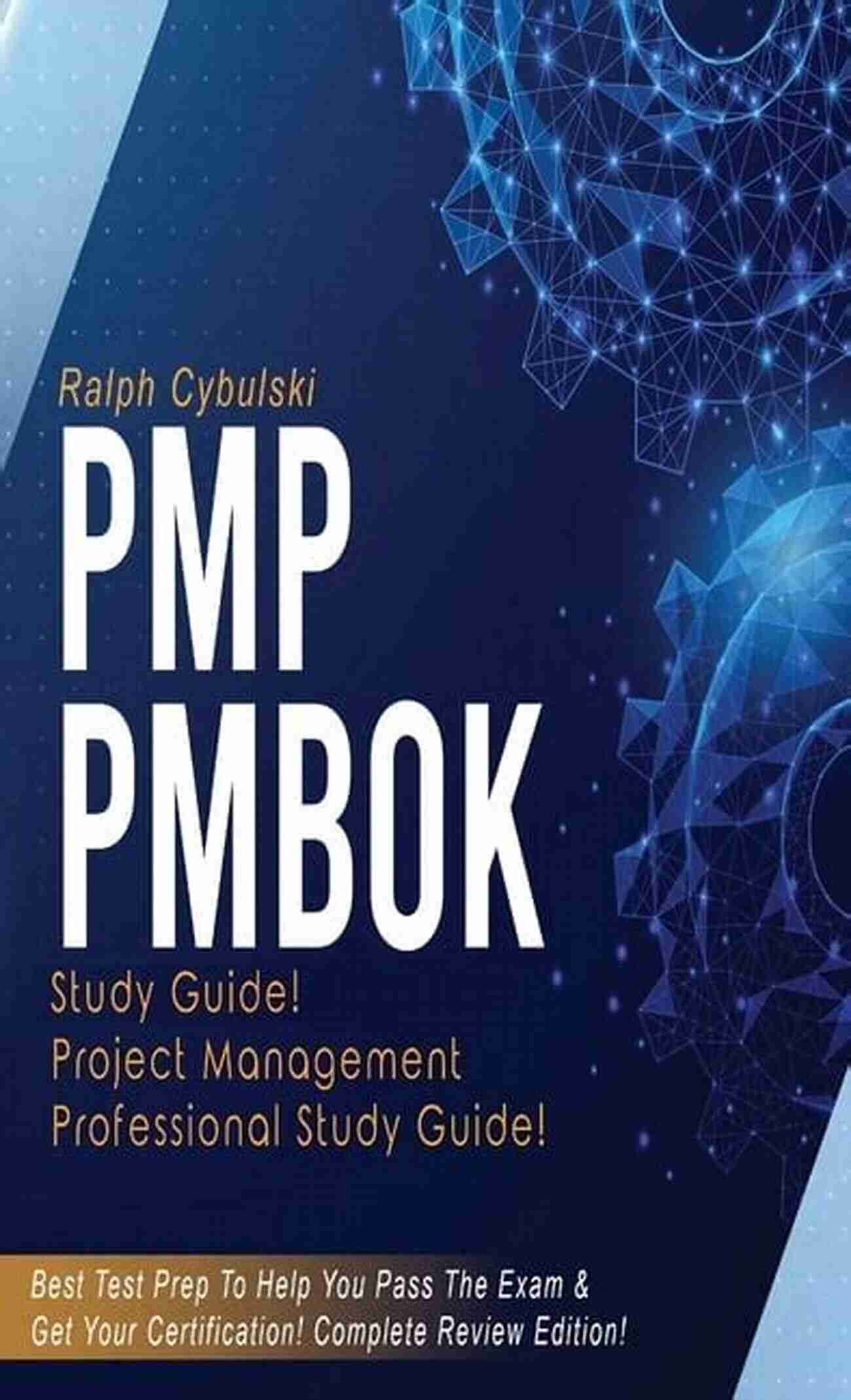 PMBOK Study Guide Practice Exam 1 PMP Exam Prep Book: PMBOK Study Guide For Project Management Certification With Practice Exams And Online Flash Cards