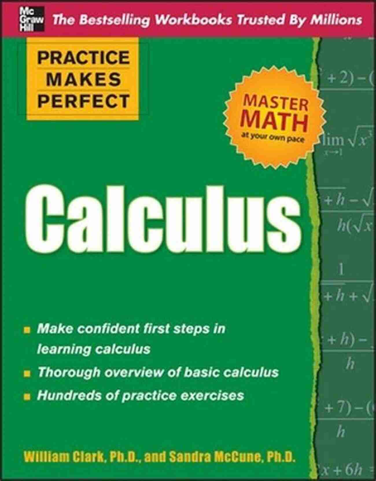 Practice Makes Perfect Calculus Practice Makes Perfect Series Practice Makes Perfect Calculus (Practice Makes Perfect Series)