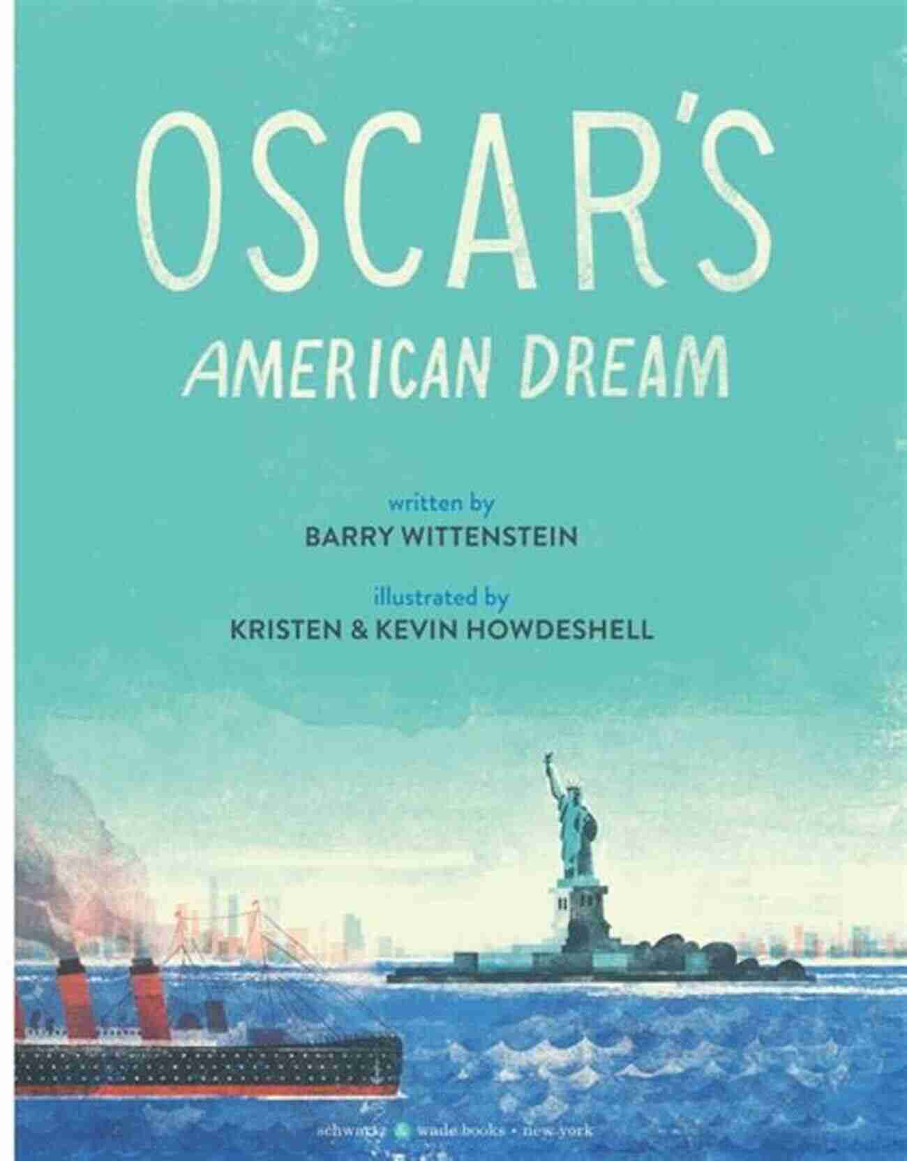 Quote From Oscar American Dream Barry Wittenstein The American Dream Is A Journey Oscar S American Dream Barry Wittenstein