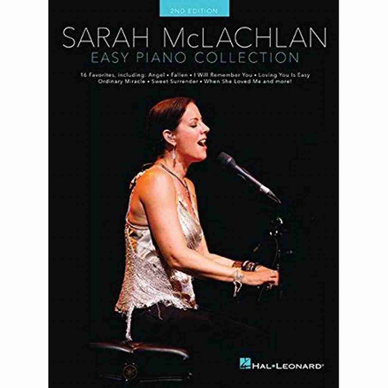 Sarah McLachlan Collection Songbook Easy Piano Hal Leonard Sarah McLachlan Collection Songbook (Easy Piano (Hal Leonard))