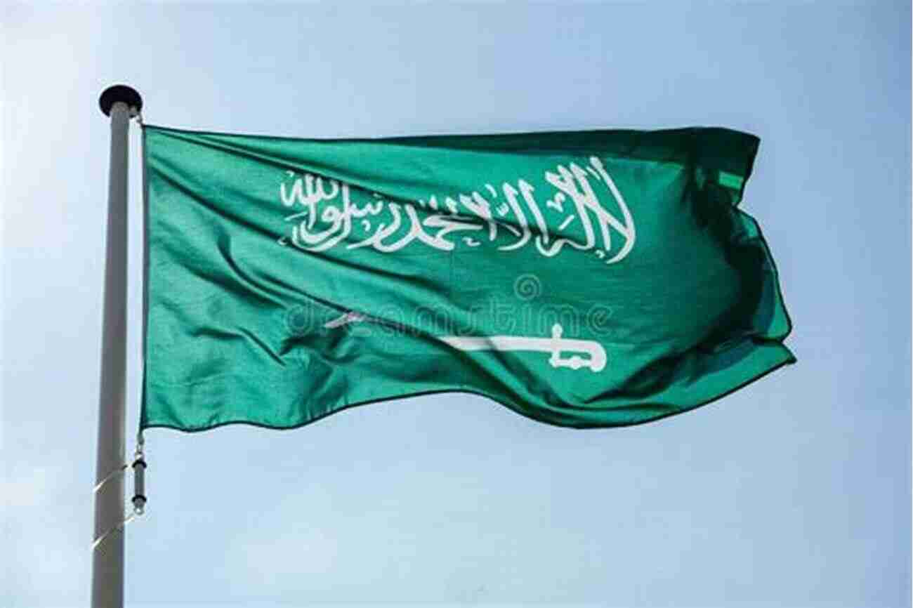 Saudi Arabia Flag Waving Proudly Under The Clear Blue Sky The Battle For Saudi Arabia: Royalty Fundamentalism And Global Power (Open Media Series)