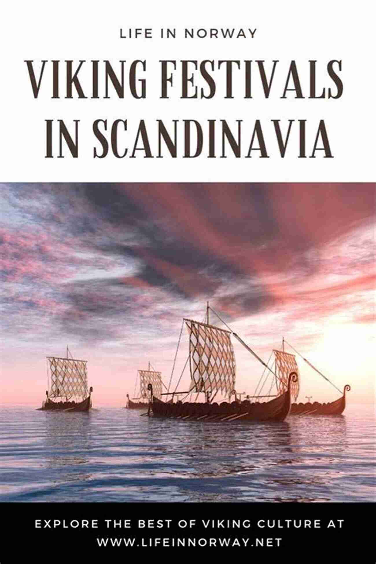 Scandinavian Festival The Ancient Origins Of Scandinavia: The Danes And The Tribe Of Dan