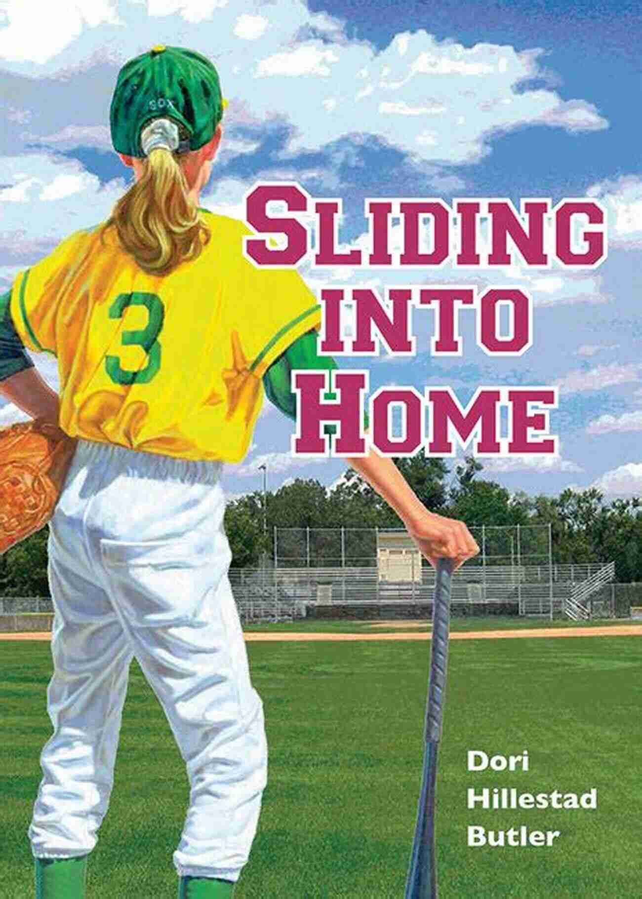 Sliding Into Home Illustration Sliding Into Home Dori Hillestad Butler