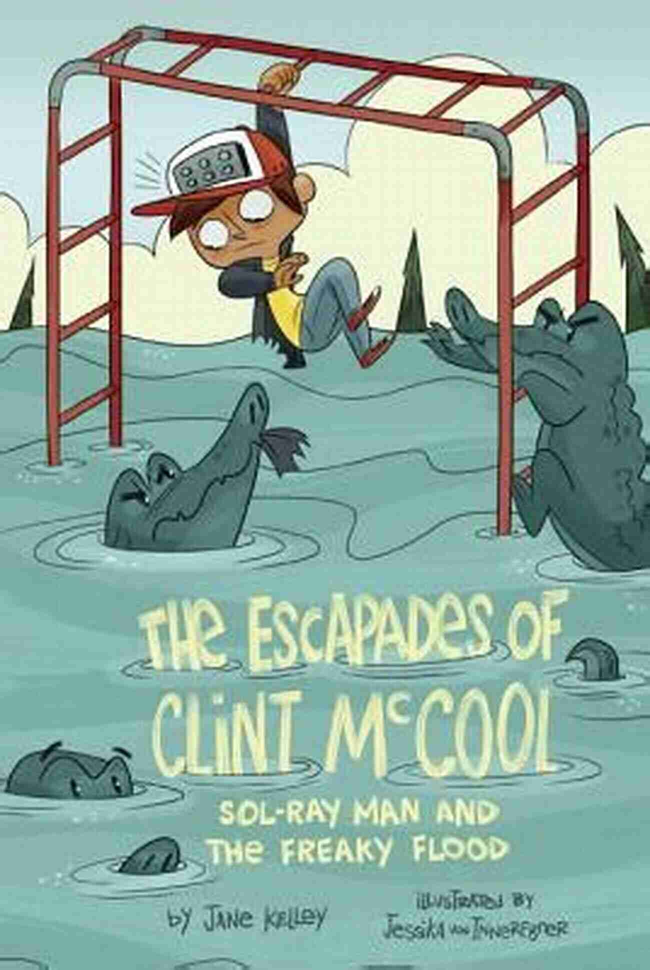 Sol Ray Man And The Freaky Flood: The Escapades Of Clint McCool Sol Ray Man And The Freaky Flood #2 (The Escapades Of Clint McCool)