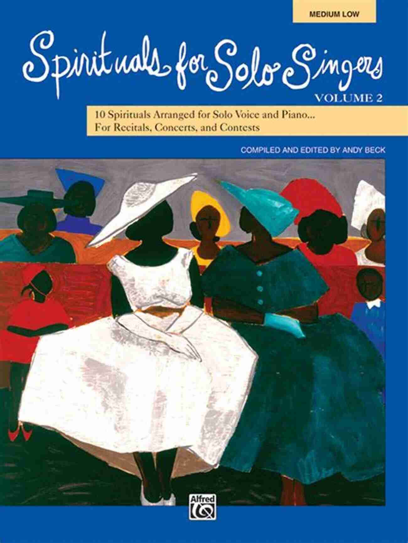 Spirituals For Solo Singers Spirituals For Solo Singers (Medium Low Voice): 11 Spirituals Arranged For Solo Voice And Piano For Recitals Concerts And Contests