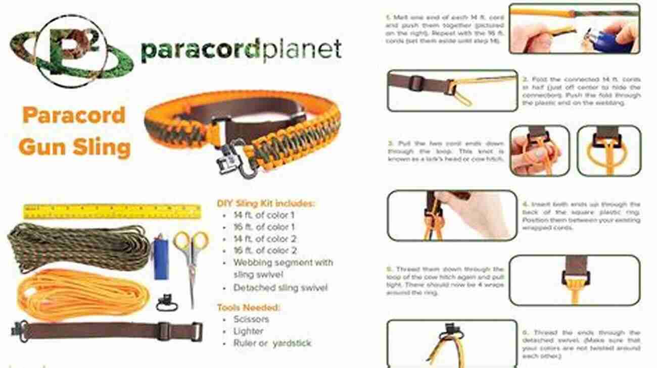 Step By Step Guide To Create A Paracord Rifle Sling Paracord Projects: 15 Amazing Paracord Projects With Step By Step Instructions For Beginners