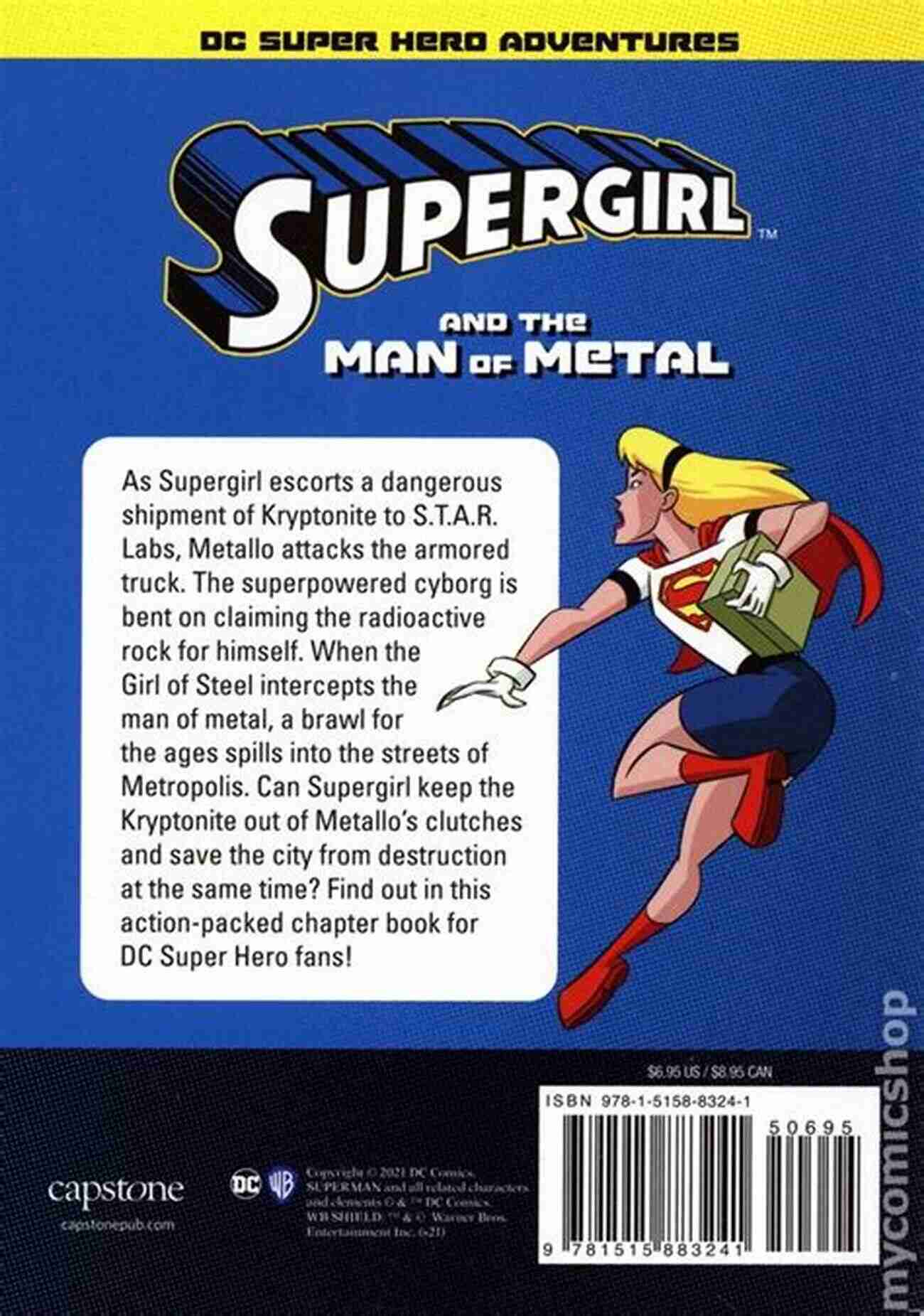 Supergirl And The Man Of Metal DC Super Hero Adventures Supergirl And The Man Of Metal (DC Super Hero Adventures)