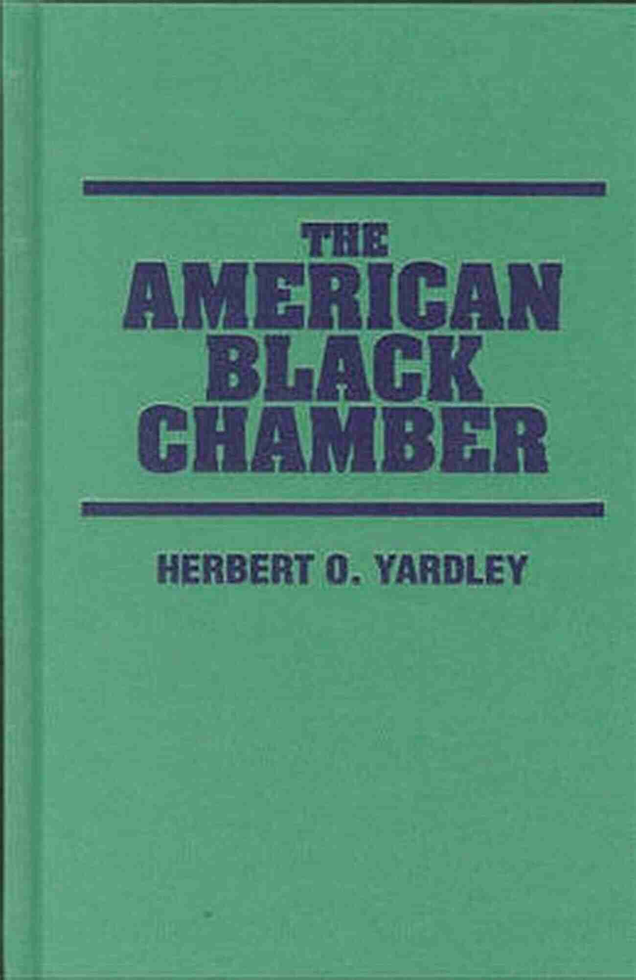 The American Black Chamber Book Cover The American Black Chamber (Bluejacket Books)