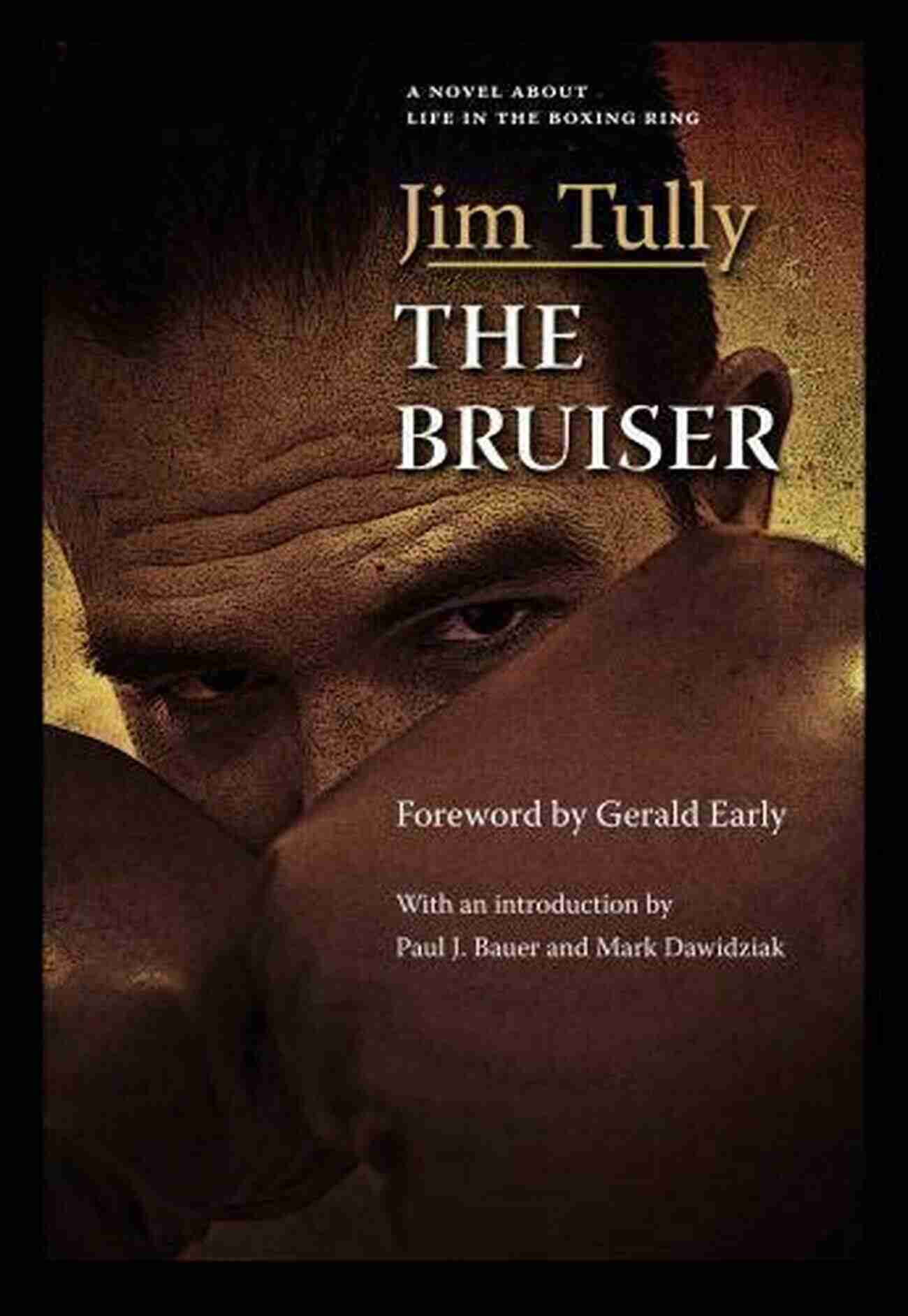 The Bruiser Jim Tully A Portrait Of A Tenacious Fighter With A Fierce Look In His Eyes The Bruiser Jim Tully