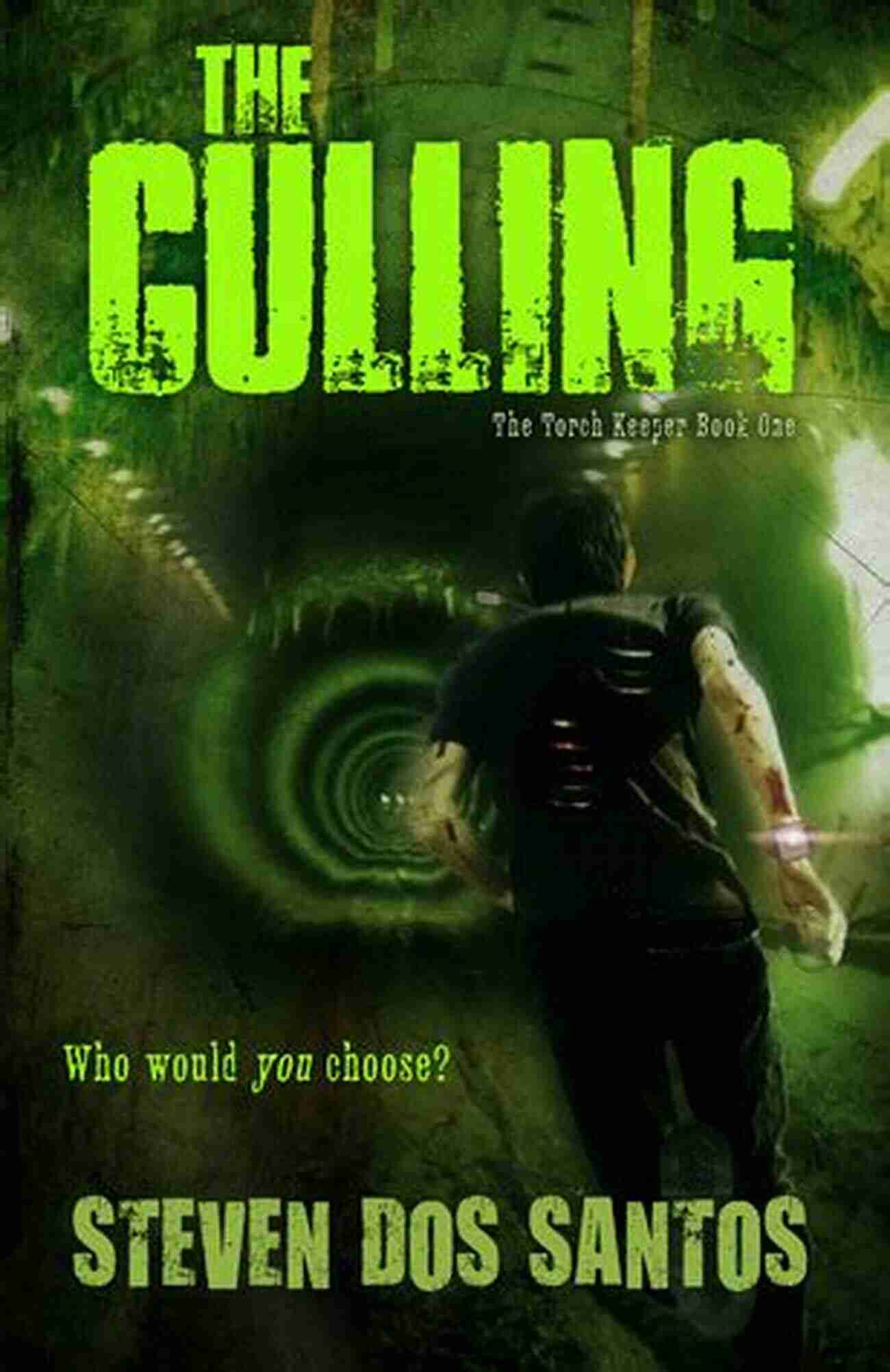 The Culling The Torch Keeper Fight For Your Life In This Intense Battle Royale Game The Culling (The Torch Keeper 1)