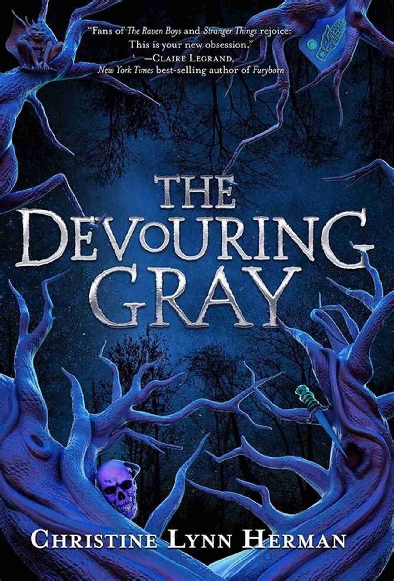 The Devouring Gray Christine Lynn Herman The Devouring Gray Christine Lynn Herman