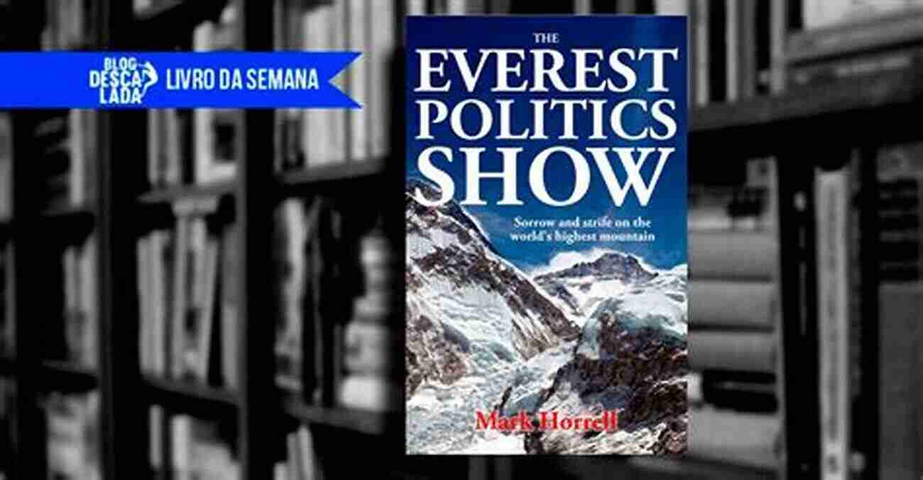 The Everest Politics Show A Live Audience Engaged In Intense Political Discussions The Everest Politics Show: Sorrow And Strife On The World S Highest Mountain (Footsteps On The Mountain Diaries)