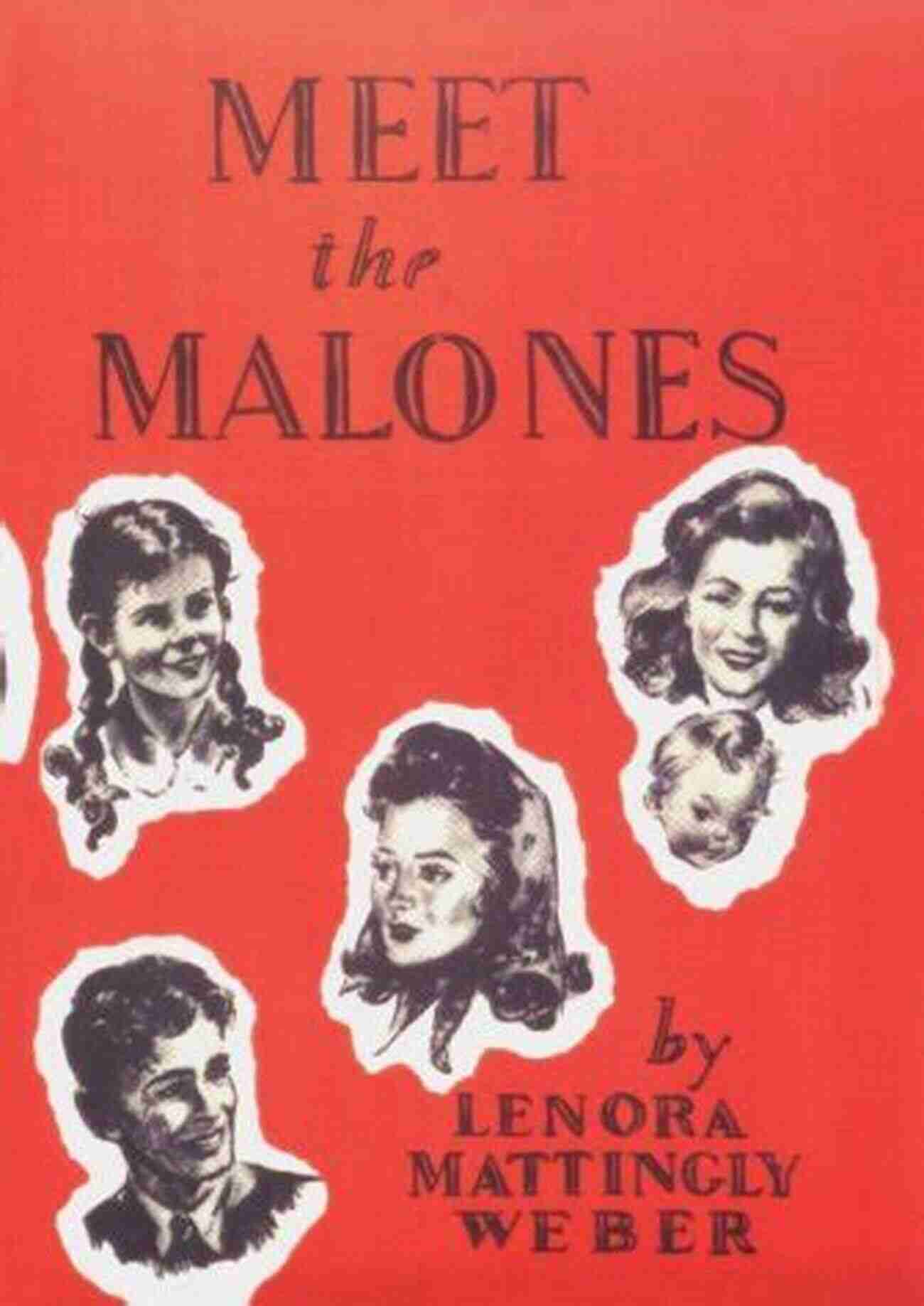 The Malone Family Meet The Malones (Beany Malone 1)