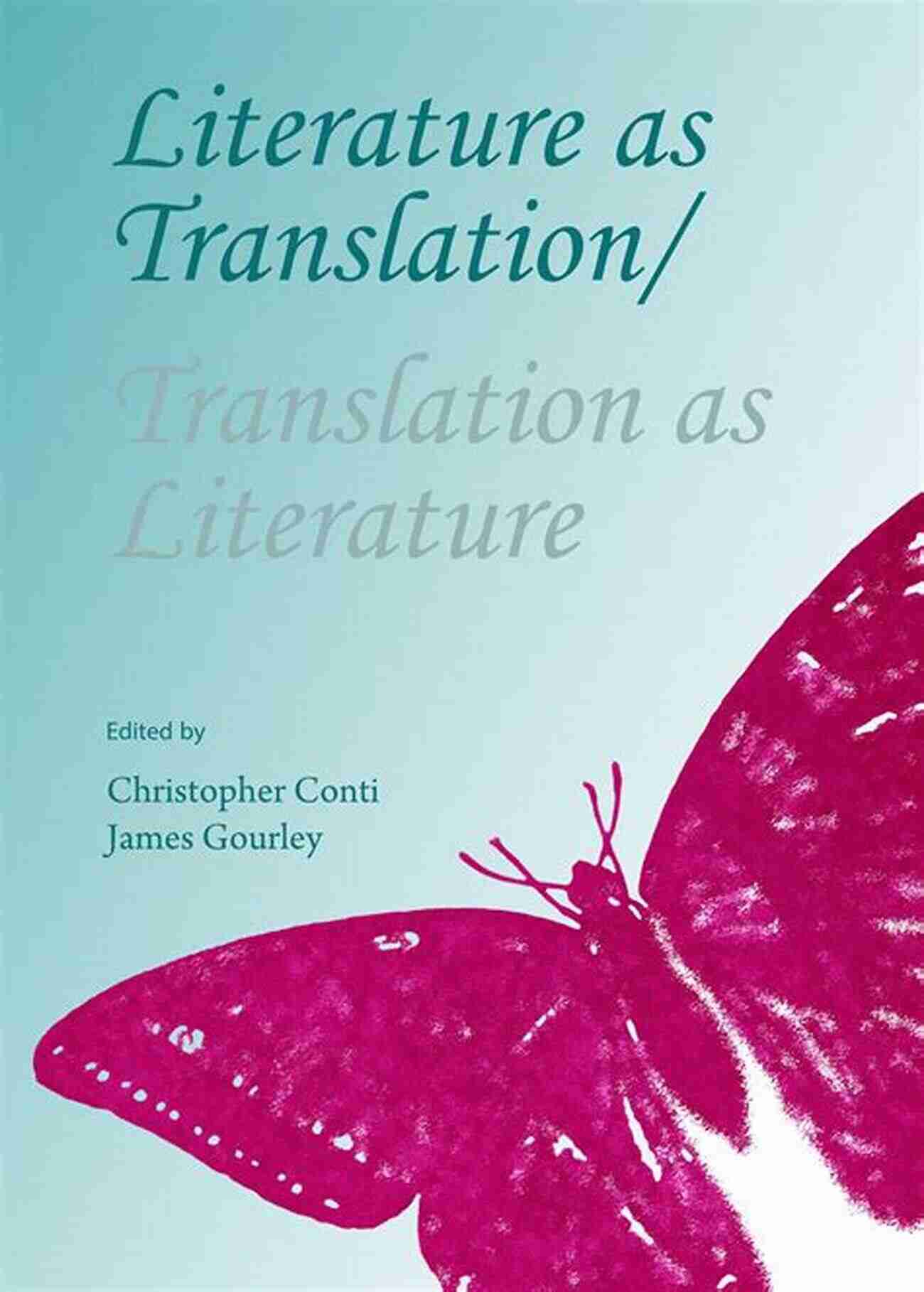 The Power Of Literary Translation In German Studies Thomas Mann In English: A Study In Literary Translation (New Directions In German Studies 8)