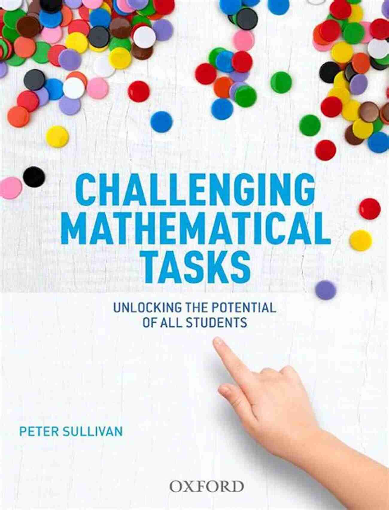 Unlocking The Potential Of Mathematics Teaching: Corwin Mathematics Series The Common Core Mathematics Companion: The Standards Decoded Grades 3 5: What They Say What They Mean How To Teach Them (Corwin Mathematics Series)