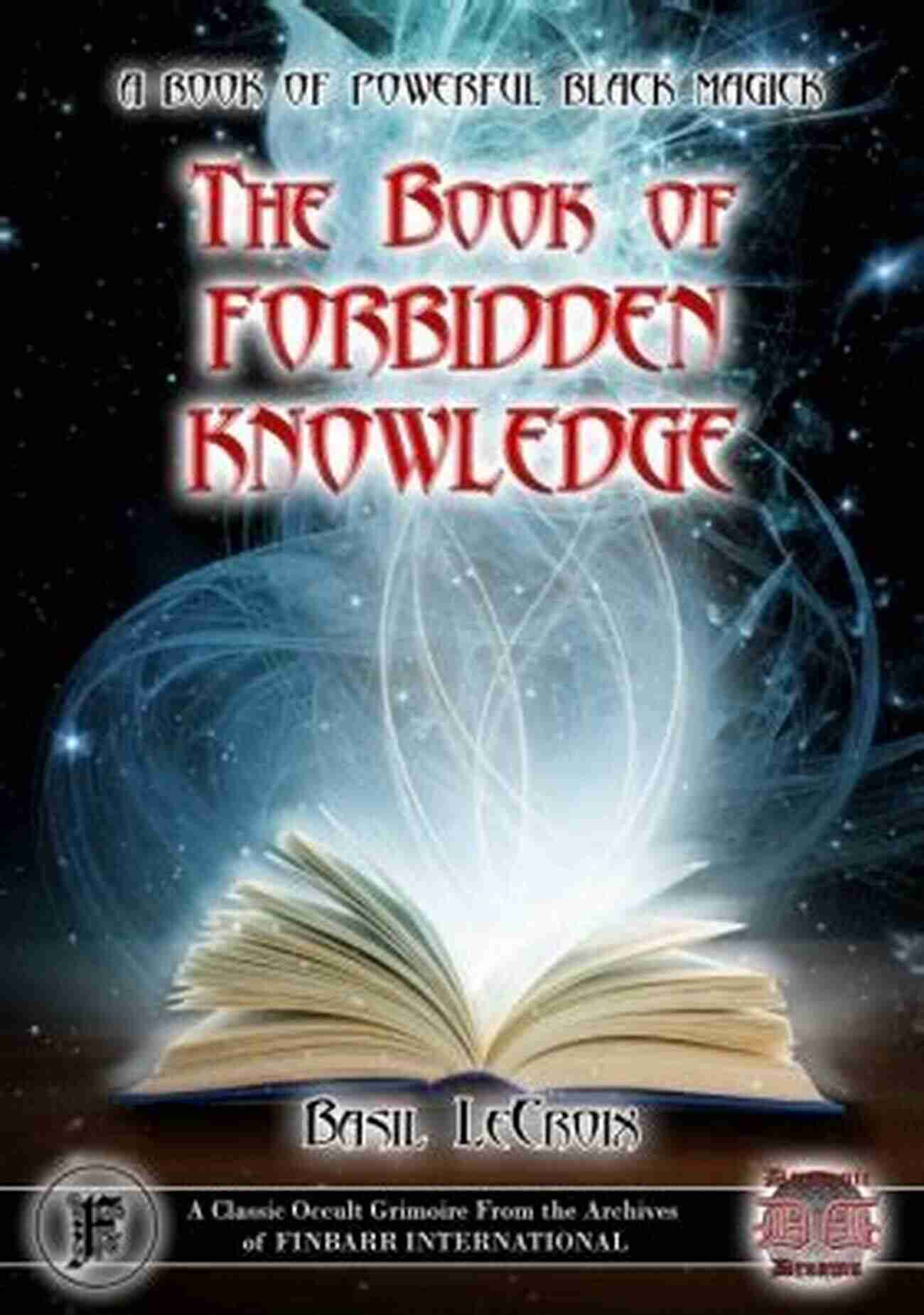 Unveiling The Forbidden Knowledge DO NOT READ THIS