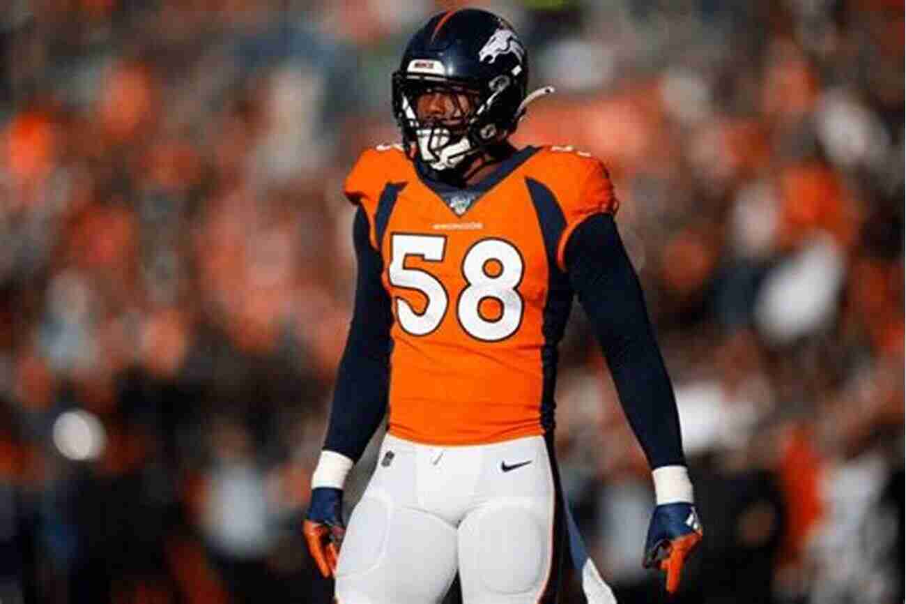 Von Miller Broncos LB Von Miller S Life And Career: All About Von Miller Broncos LB: Von Miller Broncos LB