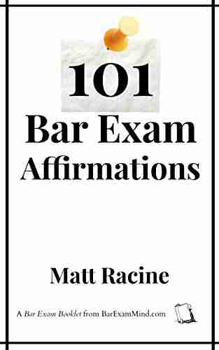 101 Bar Exam Affirmations (Bar Exam Booklets 1)