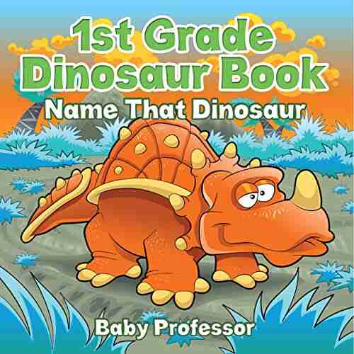 1st Grade Dinosaur Book: Name That Dinosaur