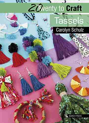 20 to Craft: Tassels (Twenty to Make)