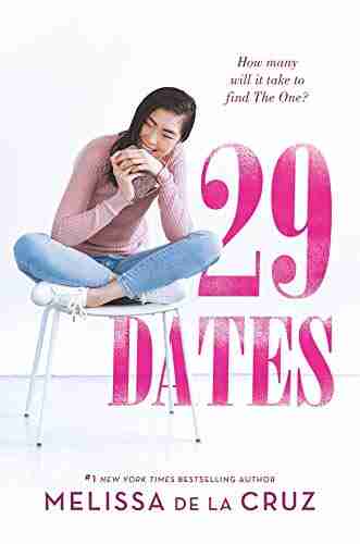 29 Dates Melissa De La Cruz