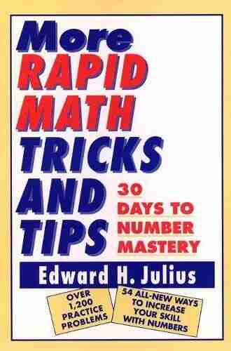 More Rapid Math: Tricks And Tips: 30 Days To Number Mastery