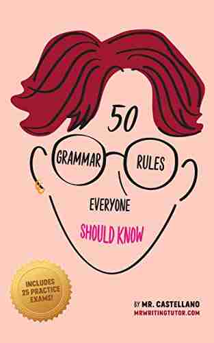 50 Grammar Rules Everyone Should Know