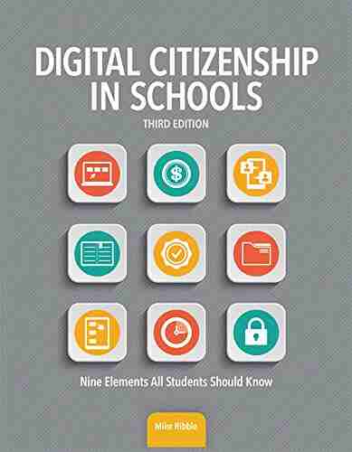 Digital Citizenship In Schools: Nine Elements All Students Should Know