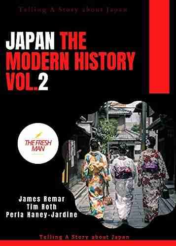 Japan The Modern History Vol 2 : Telling A Story About Japan (FRESH MAN)