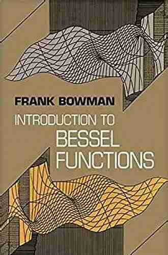 Introduction To Bessel Functions (Dover On Mathematics)