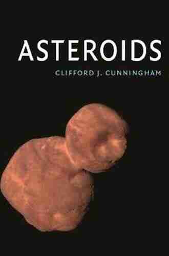 Asteroids (Kosmos) Clifford J Cunningham